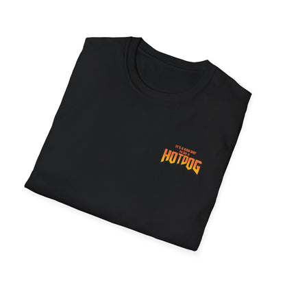 It's A Bad Day to be a HOTDOG Unisex Softstyle T-Shirt