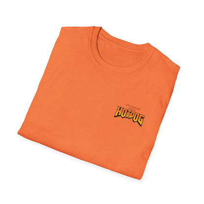 It's A Bad Day to be a HOTDOG Unisex Softstyle T-Shirt