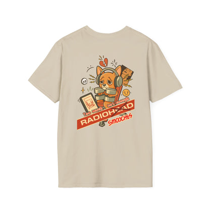 Too much Radio Not enough Smooches Unisex T-Shirt